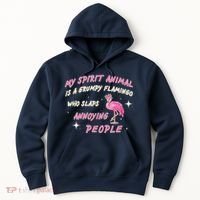 My Spirit Animal Is Grumpy Flamingo Hoodie thumb 0