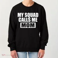 MY Squad Calls Me Mom Women's Sweatshirt thumb 0