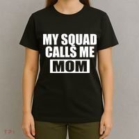 MY Squad Calls Me Mom T-Shirt thumb 4