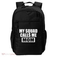 MY Squad Calls Me Mom Backpack thumb 0