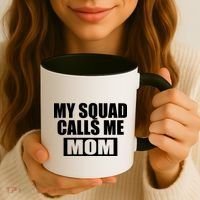 MY Squad Calls Me Mom Coffee Mug thumb 3
