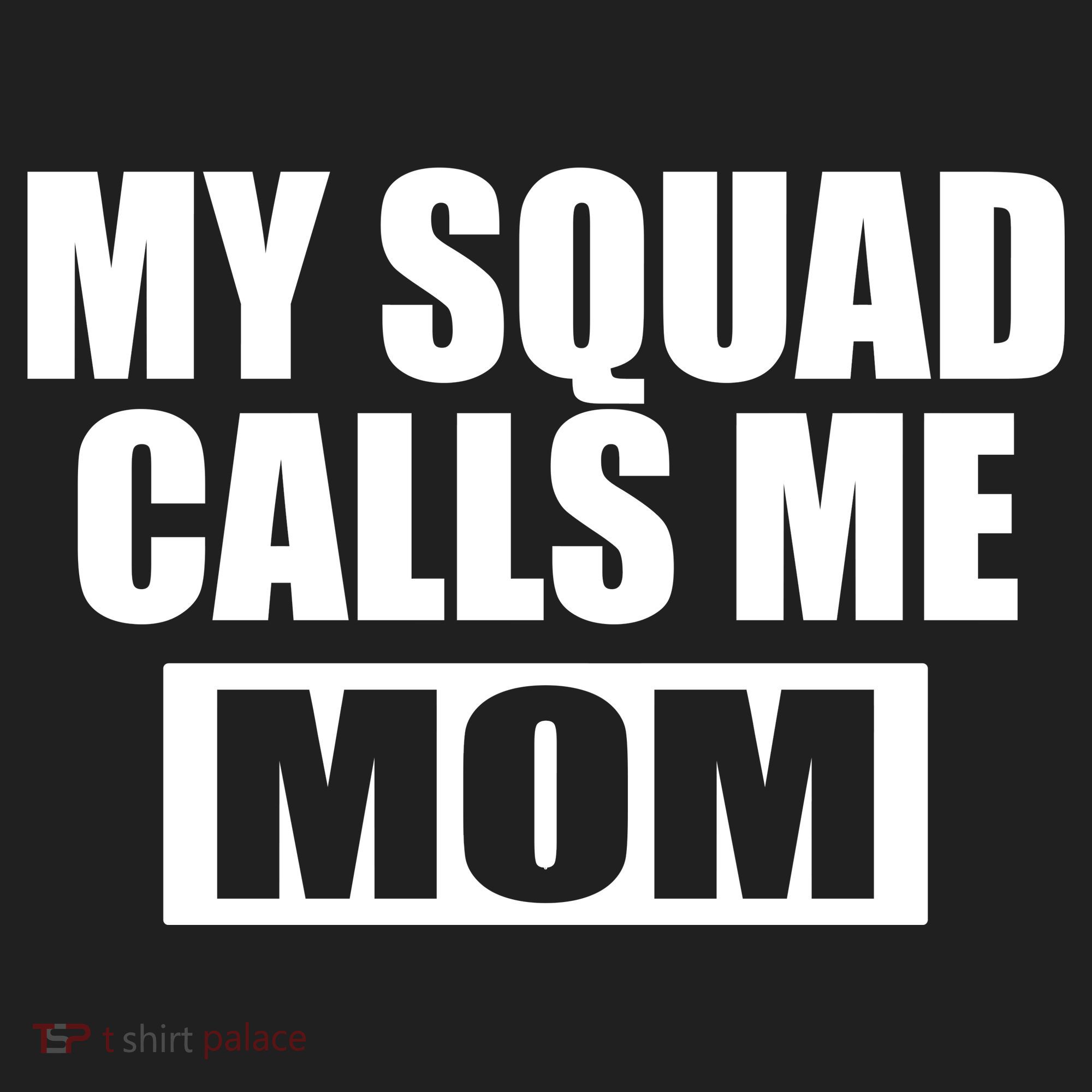 MY Squad Calls Me Mom Hat