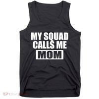 MY Squad Calls Me Mom Tank Top thumb 0
