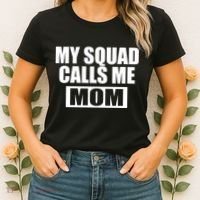 MY Squad Calls Me Mom Women's T-Shirt thumb 2