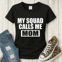 MY Squad Calls Me Mom Women's T-Shirt thumb 3