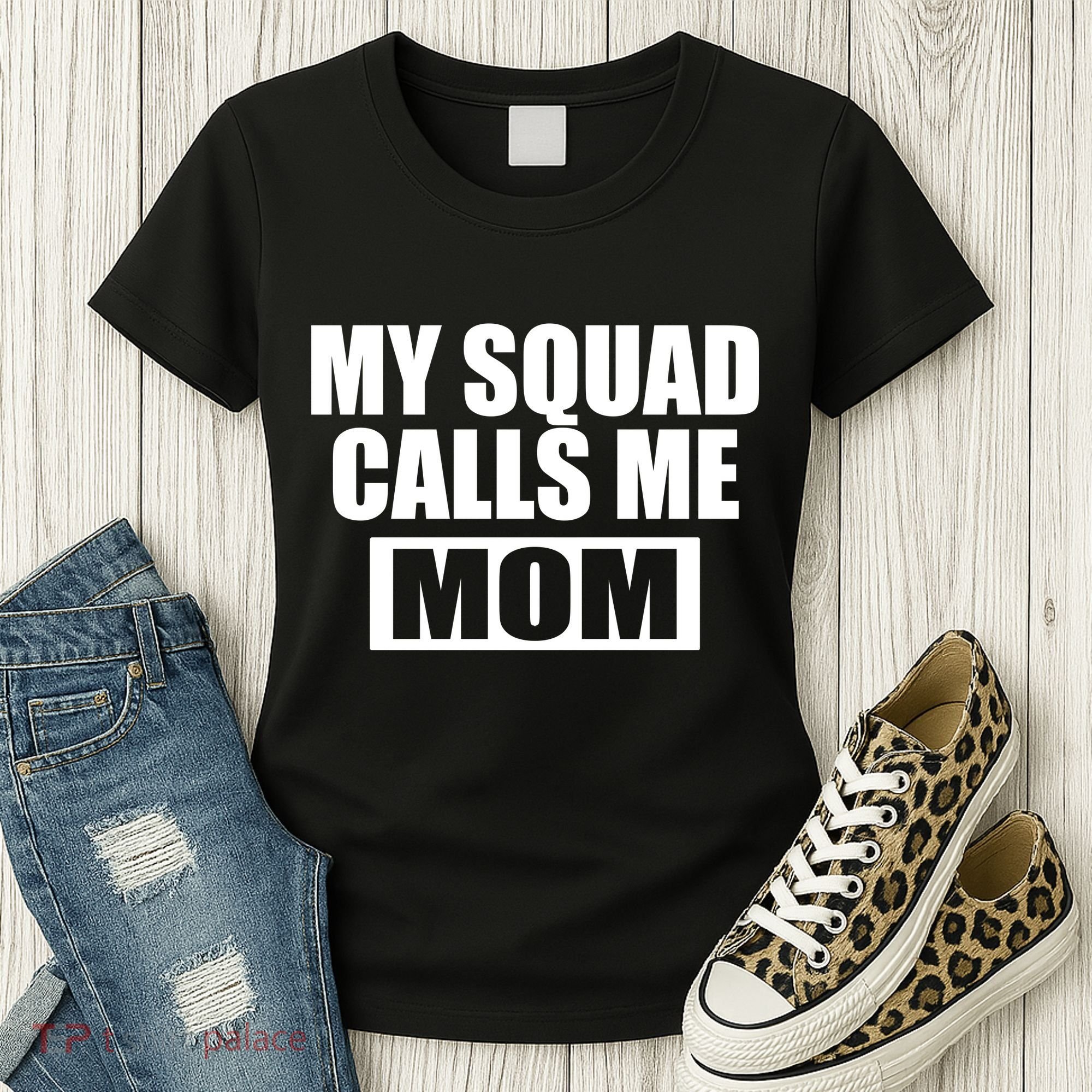 MY Squad Calls Me Mom Women's T-Shirt