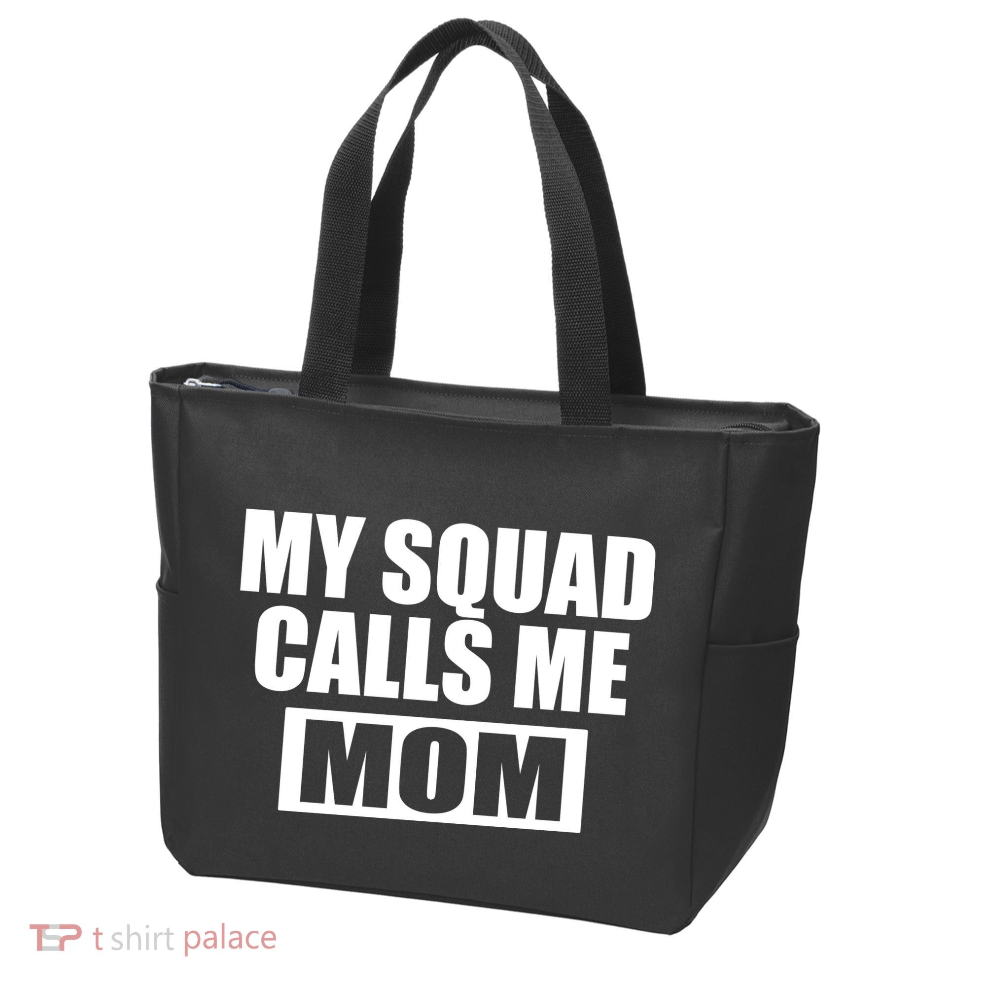 MY Squad Calls Me Mom Tote Bag