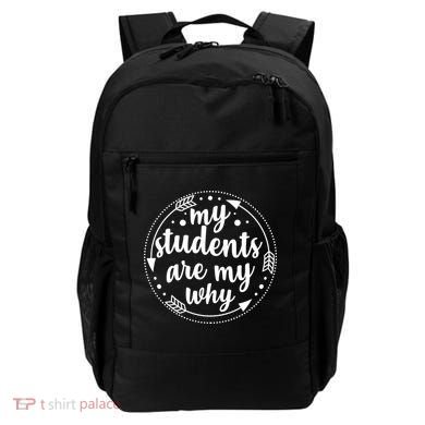 My Students Are My Why Backpack
