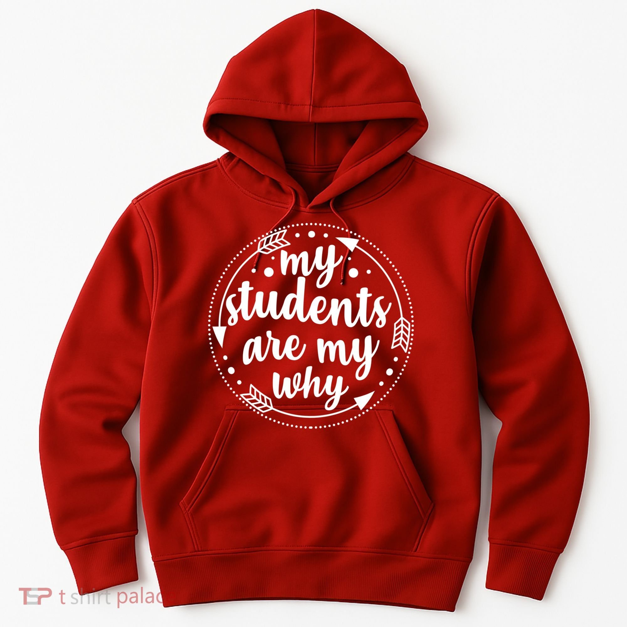 My Students Are My Why Hoodie