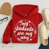 My Students Are My Why Hoodie thumb 4