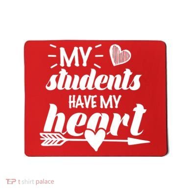 My Students Have My Heart Cute Teacher Mousepad