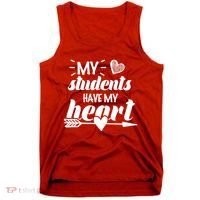 My Students Have My Heart Cute Teacher Tank Top thumb 0