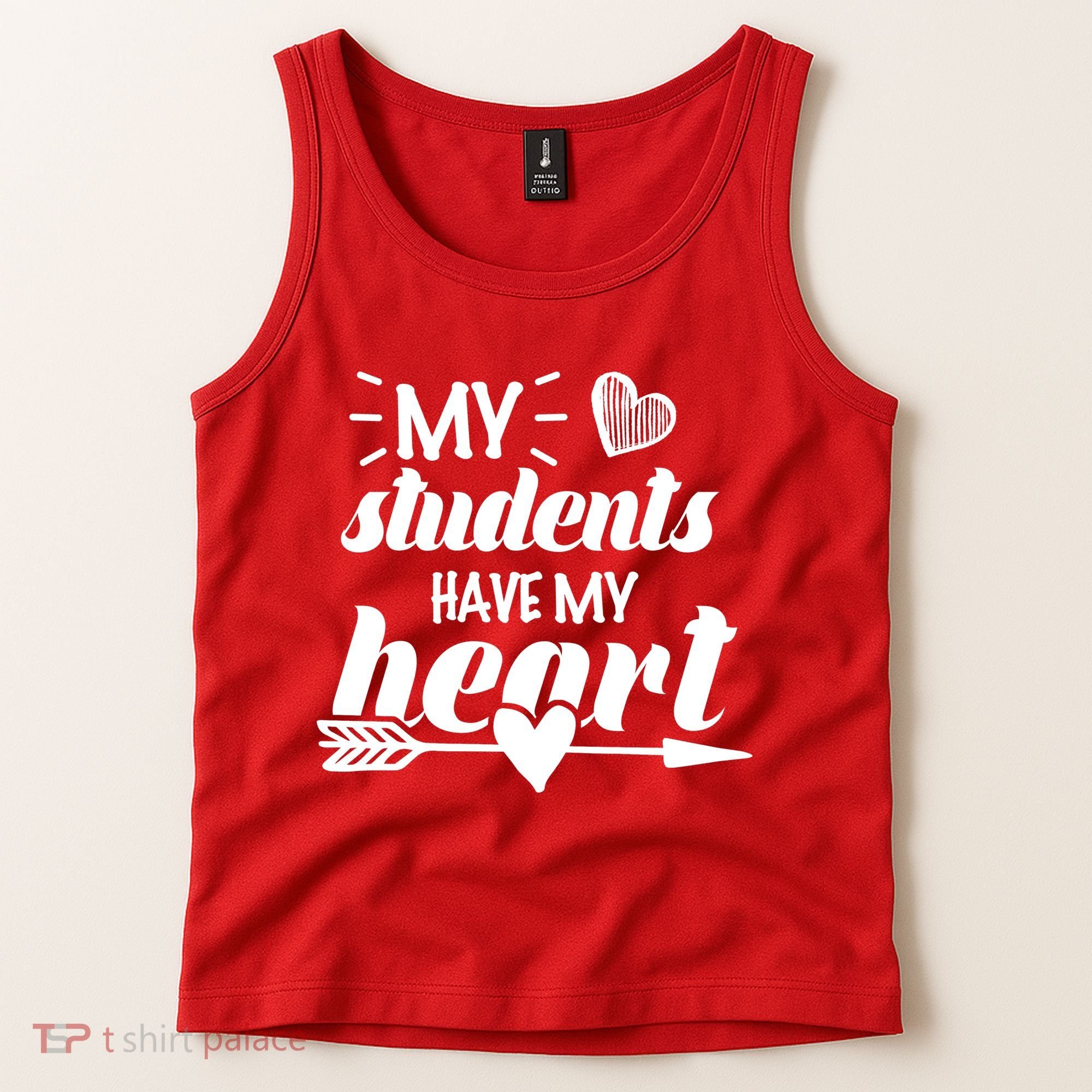 My Students Have My Heart Cute Teacher Tank Top