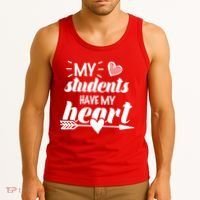 My Students Have My Heart Cute Teacher Tank Top thumb 3