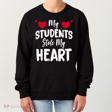 My Students Stole My Heart Women's Sweatshirt