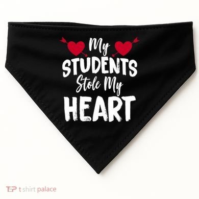 My Students Stole My Heart USA-Made Doggie Bandana