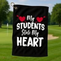 My Students Stole My Heart Golf Towel thumb 1