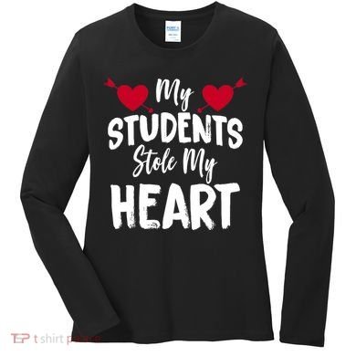 My Students Stole My Heart Women's Long Sleeve Shirt