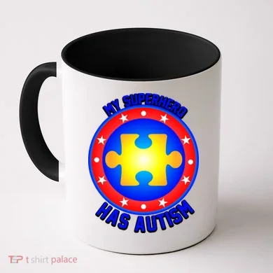 My Superhero Has Autism Coffee Mug
