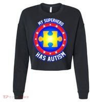 My Superhero Has Autism Cropped Pullover Crew thumb 0