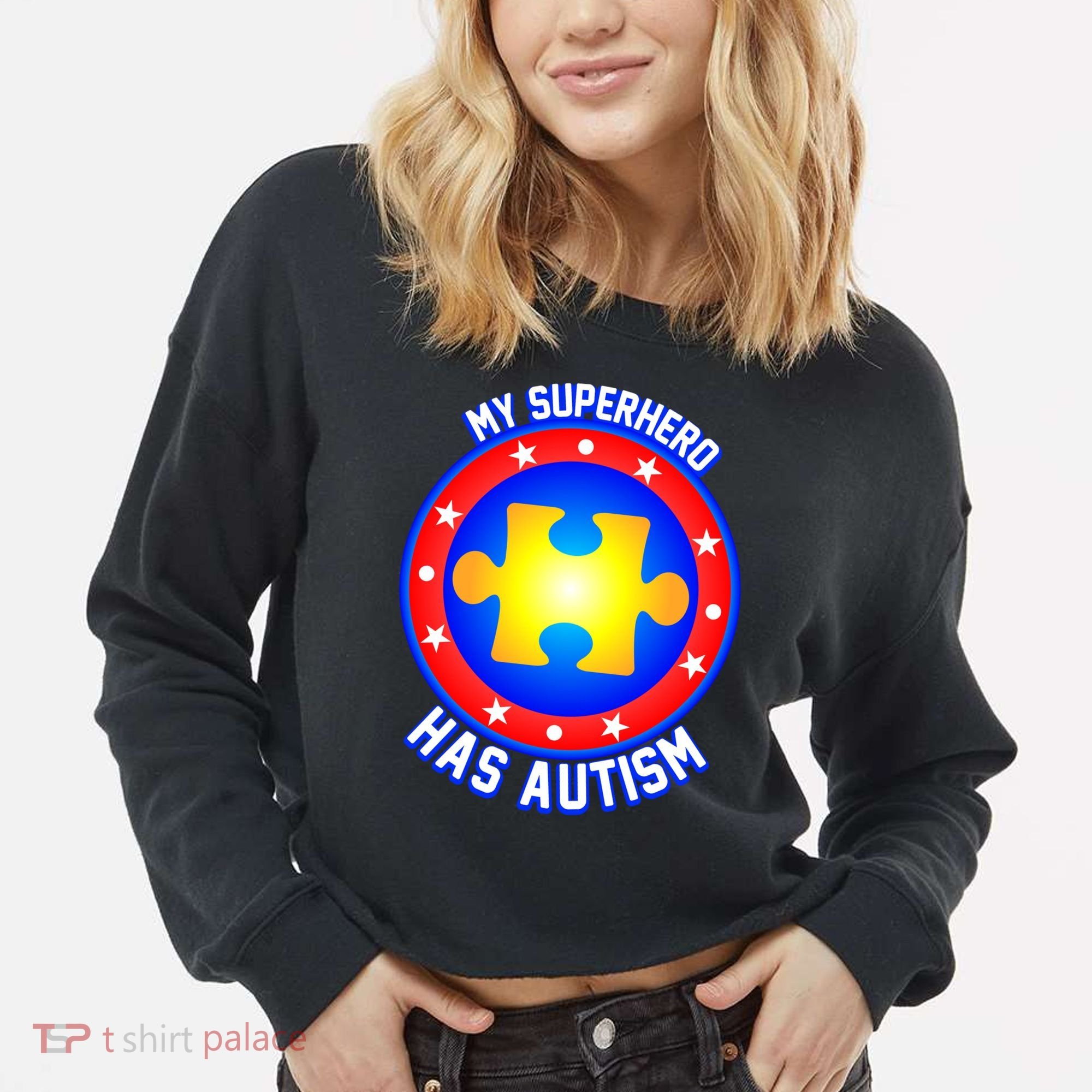 My Superhero Has Autism Cropped Pullover Crew
