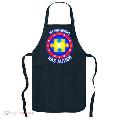 My Superhero Has Autism Apron