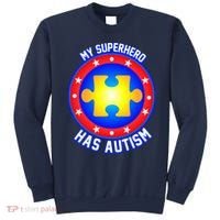My Superhero Has Autism Sweatshirt thumb 0