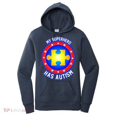 My Superhero Has Autism Women's Hoodie