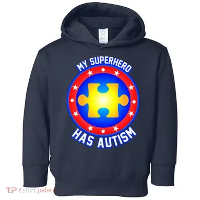My Superhero Has Autism Toddler Hoodie