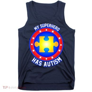 My Superhero Has Autism Tank Top