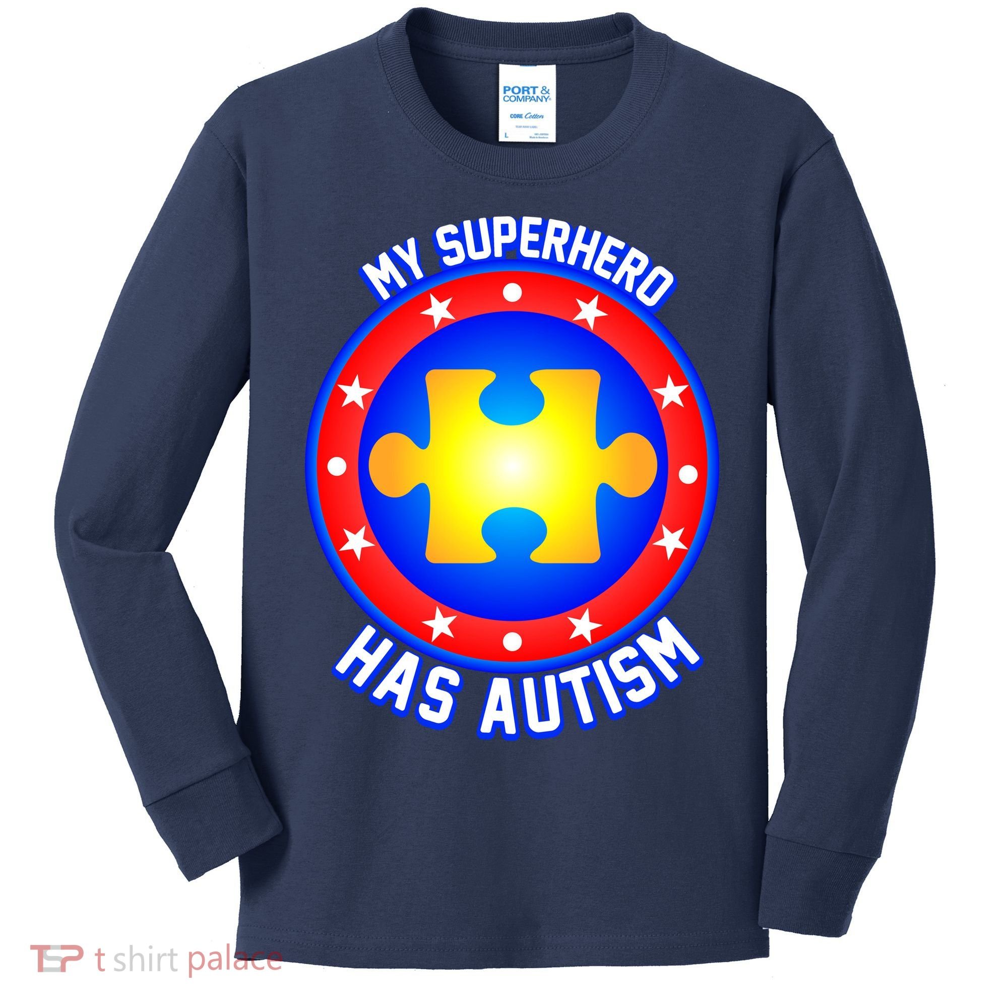 My Superhero Has Autism Kids Long Sleeve Shirt