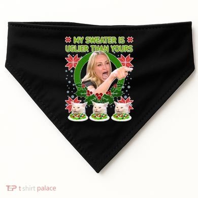 My Sweater Is Uglier Than Yours Yelling Cat Meme  USA-Made Doggie Bandana