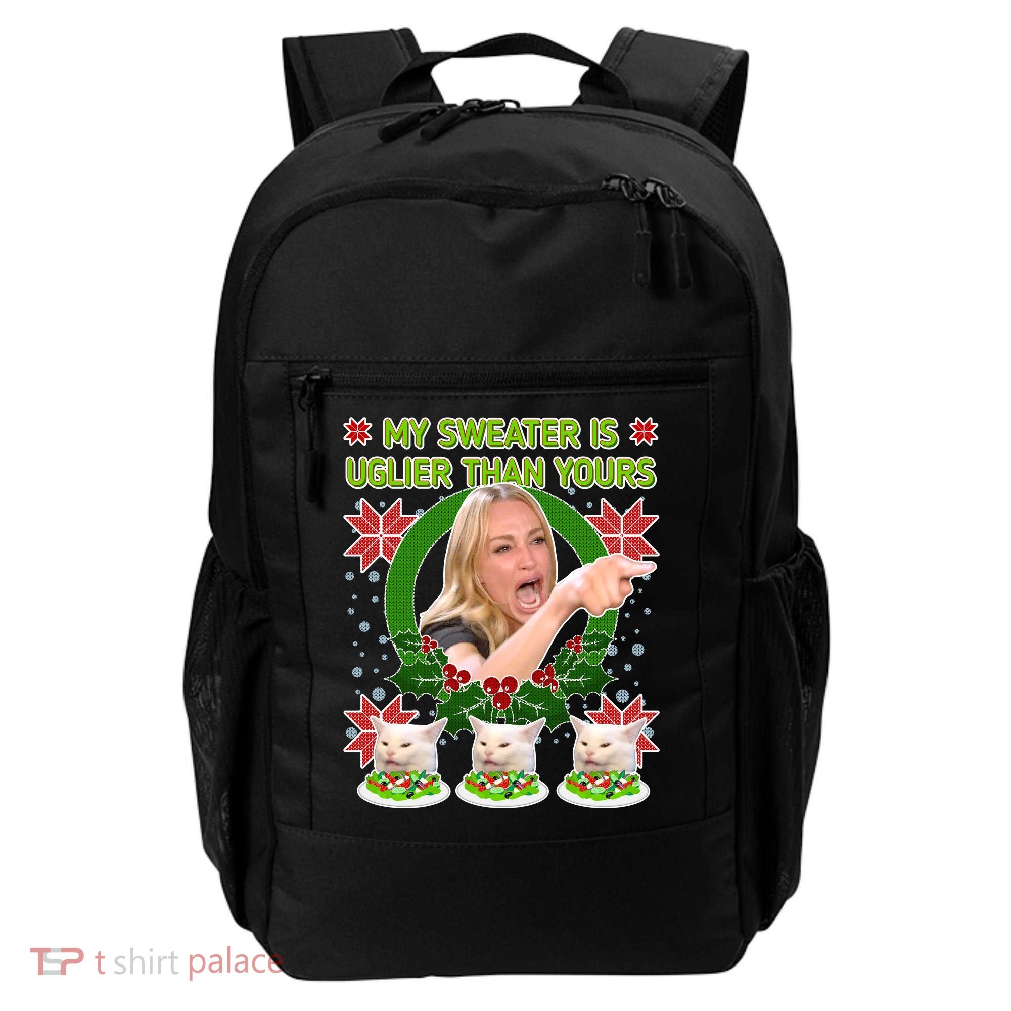 My Sweater Is Uglier Than Yours Yelling Cat Meme  Backpack