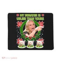 My Sweater Is Uglier Than Yours Yelling Cat Meme  Mousepad thumb 0