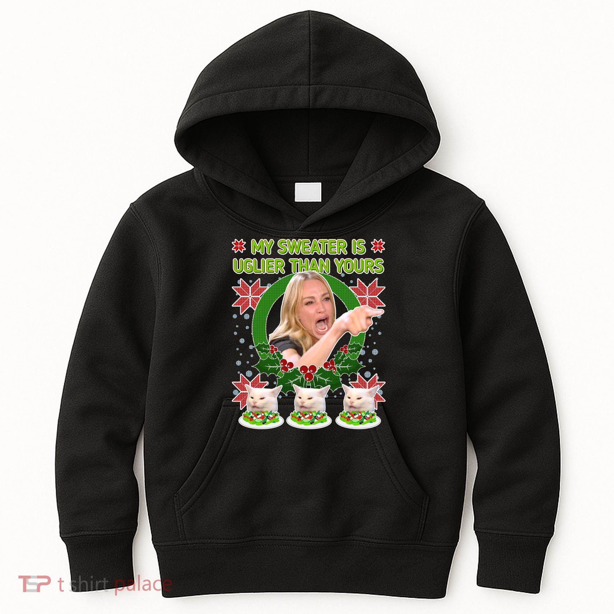 My Sweater Is Uglier Than Yours Yelling Cat Meme  Kids Hoodie