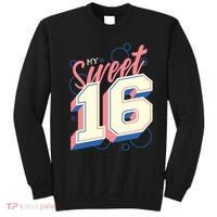 My Sweet Sixteen Sweatshirt thumb 0