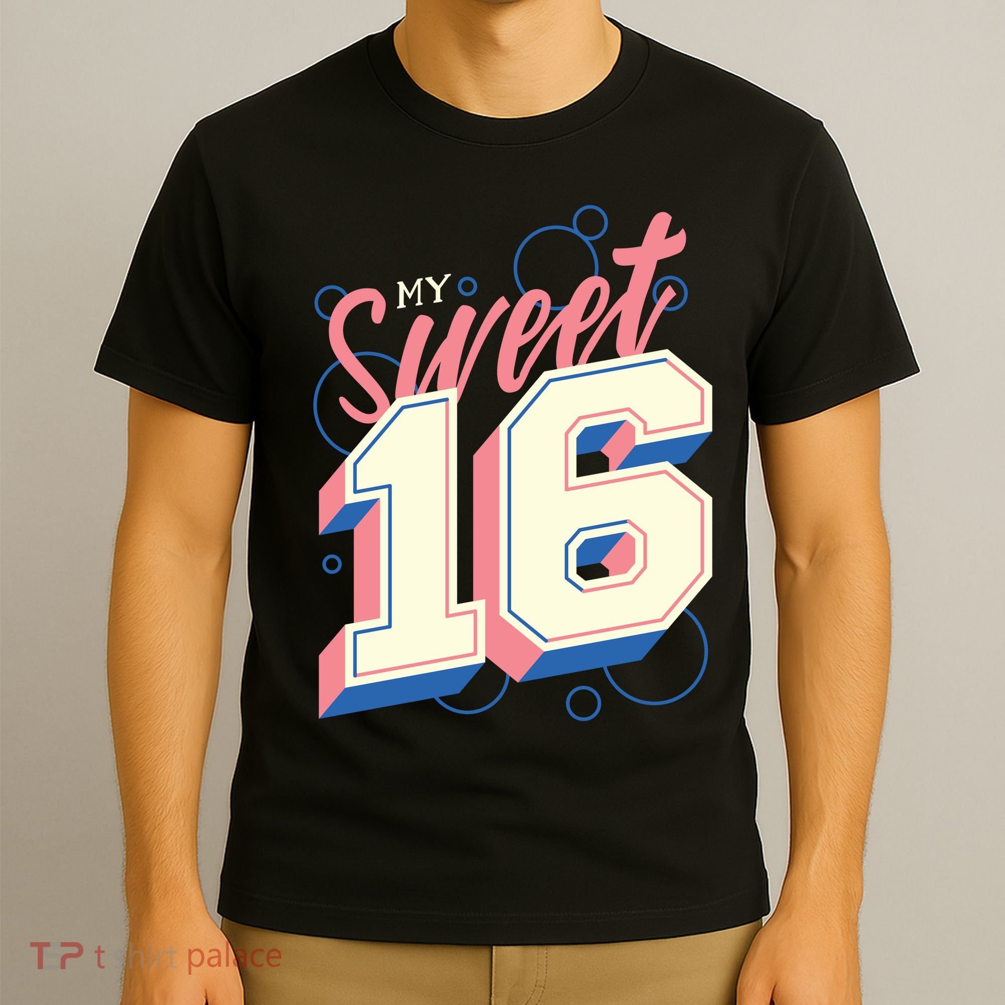 My Sweet Sixteen T-Shirt