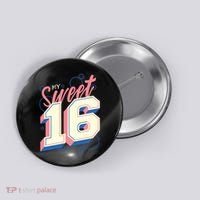 My Sweet Sixteen Button thumb 0