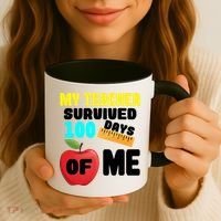 My Teacher Survived 100 Days Of Me Coffee Mug thumb 3