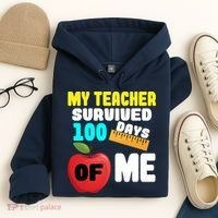 My Teacher Survived 100 Days Of Me Hoodie thumb 4