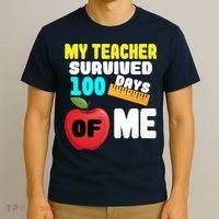 My Teacher Survived 100 Days Of Me T-Shirt thumb 3