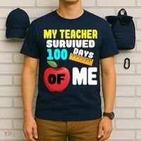 My Teacher Survived 100 Days Of Me T-Shirt thumb 6