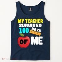 My Teacher Survived 100 Days Of Me Tank Top thumb 2