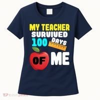 My Teacher Survived 100 Days Of Me Women's T-Shirt thumb 0