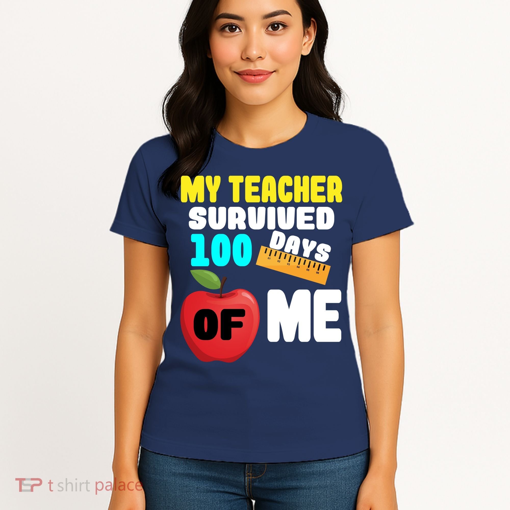 My Teacher Survived 100 Days Of Me Women's T-Shirt
