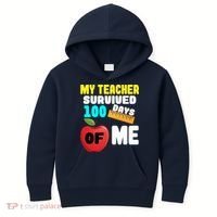 My Teacher Survived 100 Days Of Me Kids Hoodie thumb 0