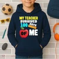 My Teacher Survived 100 Days Of Me Kids Hoodie thumb 2