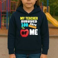 My Teacher Survived 100 Days Of Me Kids Hoodie thumb 3