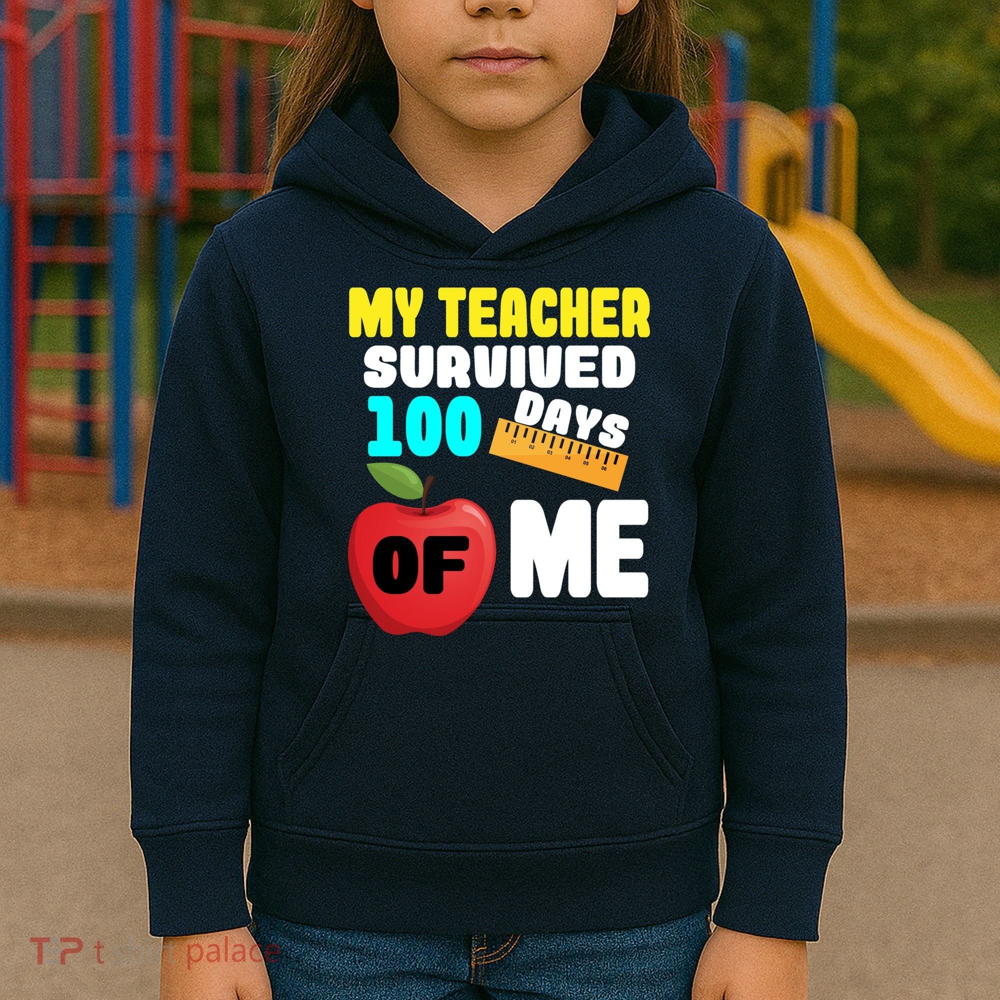 My Teacher Survived 100 Days Of Me Kids Hoodie
