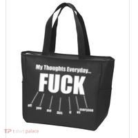 My Thoughts Everyday Fuck Everything Funny Meme Tote Bag thumb 3